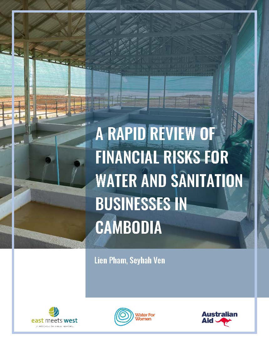 A Rapid Review of Financial Risks for Water and Sanitation Businesses in Cambodia