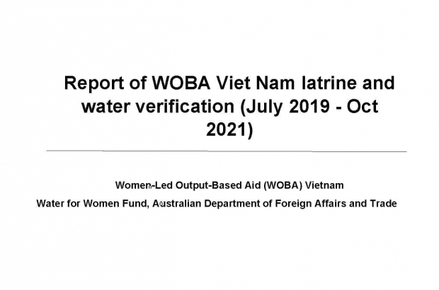 Report of WOBA Viet Nam latrine and water verification (July 2019 - Oct 2021)